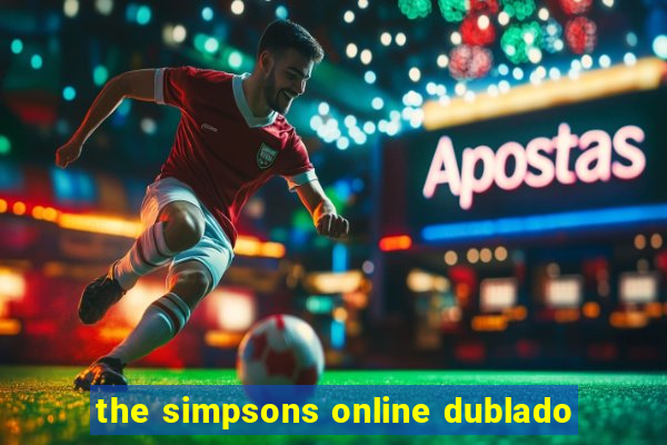 the simpsons online dublado